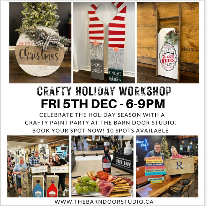 CRAFTY CHRISTMAS!! MAKE WHAT YOU WANT WORKSHOP - FRI 5TH DEC 6-9PM