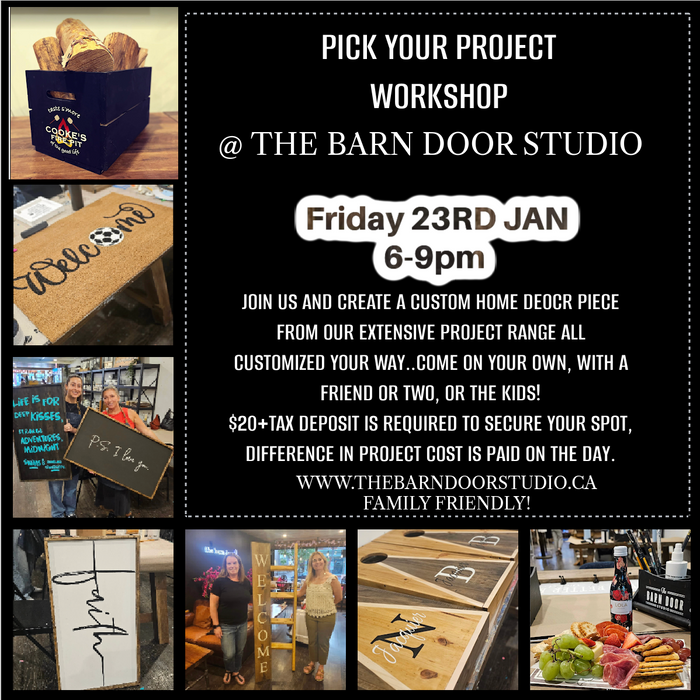PICK YOUR PROJECT CRAFTY WORKSHOP - FRIDAY 23RD JANUARY - 6-9PM