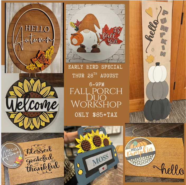 FALL EARLY BIRD PORCH DUO SPECIAL - Thur 28th August  6-9pm
