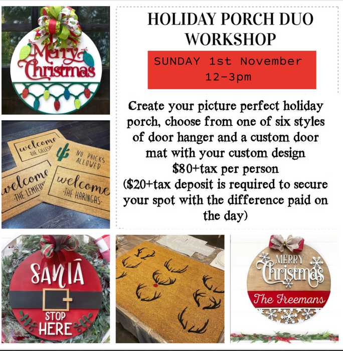 Holiday Porch Duo Workshop - Sunday 1st November 12-3pm